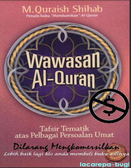 Wawasan Al-Quran Tafsir Tematik atas Pelbagai Persoalan Umat